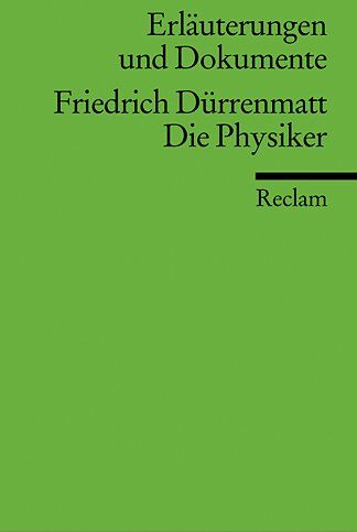 Alexander Ritter - Erläuterungen und Dokumente zu Friedrich Dürrenmatt: Die Physiker - Preis vom 09.10.2026 07:28:09 h