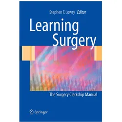 Learning Surgery, Fachbücher von Stephen F. Lowry, Candice S Rettie, G Ciocca Rocco
