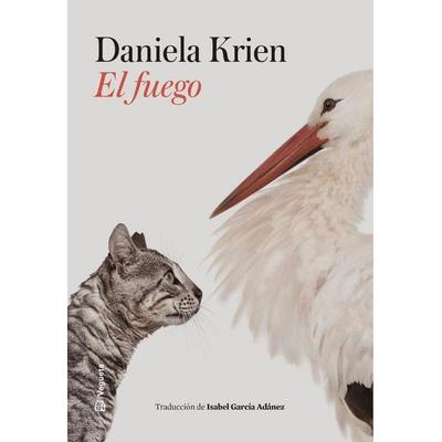 El Fuego, Taschenbuch von Daniela Krien, Vegueta Ediciones, 978-84-17-13791-5