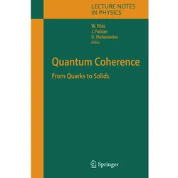 Quantum Coherence, Fachbücher von Ulrich Hohenester, Jaroslav Fabian, Walter Pötz