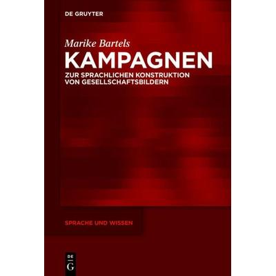 Kampagnen, Gebundene Ausgabe von Marike Bartels, De Gruyter Oldenbourg, 978-3-11-041028-0