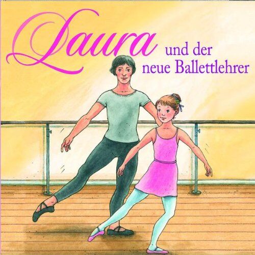 Laura - 05: Laura und der Neue Ballettlehrer - Preis vom 19.10.2026 19:33:35 h