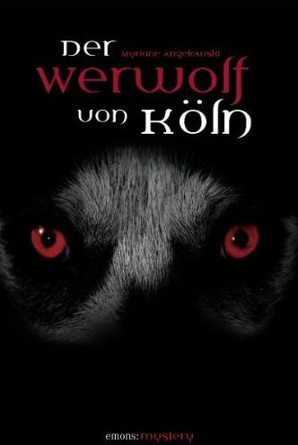 Myriane Angelowski - Der Werwolf von Köln - Preis vom 09.10.2026 07:28:09 h