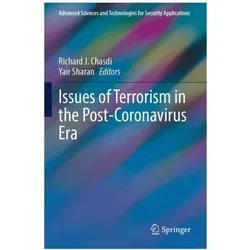 Issues of Terrorism in the Post-Coronavirus Era, Fachbücher von Yair Sharan, Richard J. Chasdi