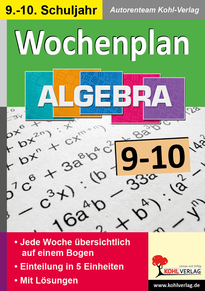 KOHL Verlag Wochenplan Algebra / Klasse 9-10