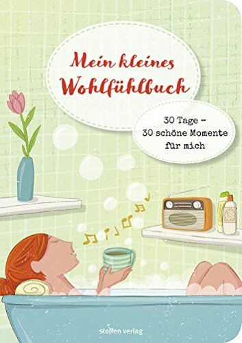 Simone Hermerath - Mein kleines Wohlfühlbuch: 30 Tage - 30 schöne Momente für mich - Preis vom 11.10.2026 03:10:56 h