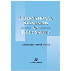 International Standards for Food Safety, Fachbücher von Naomi Rees, David Watson