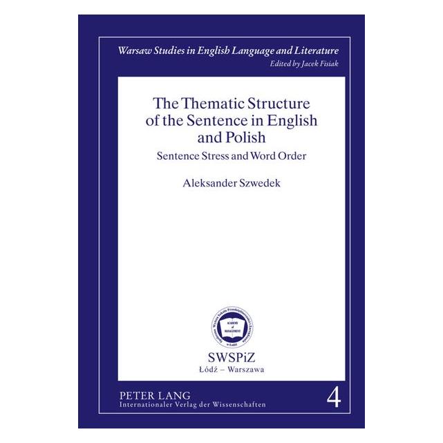 Peter Lang Szwedek:The Thematic Structure of the S (Englisch, Hardcover, Aleksander Szwedek) (67836595)