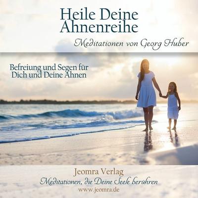Heile deine Ahnenreihe - Georg Huber, CD, 9783946064046