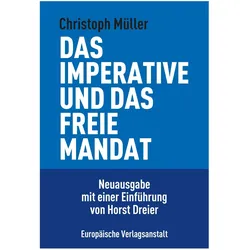 Das imperative und freie Mandat, Fachbücher von Horst Dreier, Christoph Dreier Müller