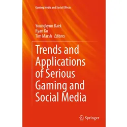 Trends and Applications of Serious Gaming and Social Media, Fachbücher