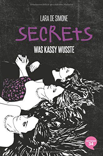 Simone, Lara De - Secrets. Was Kassy wusste: Band 3 - Preis vom 13.10.2026 19:28:25 h