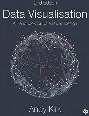 Andy Kirk - Data Visualisation: A Handbook for Data Driven Design - Preis vom 16.10.2026 11:41:07 h
