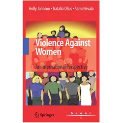 Violence Against Women, Fachbücher von Holly Johnson, Natalia Ollus, Sami Nevala