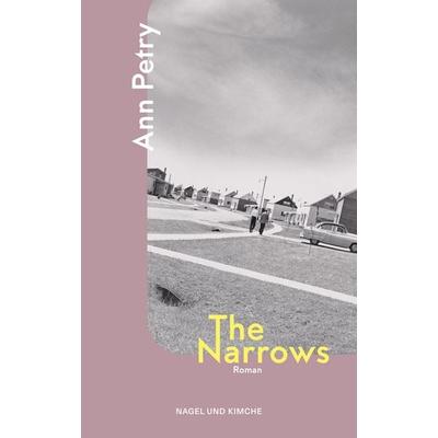 The Narrows, Taschenbuch von Ann Petry, Nagel & Kimche