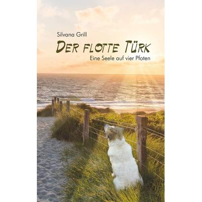 Der flotte Türk, Gebundene Ausgabe von Silvana Grill, Twentysix, 978-3-7407-4863-0