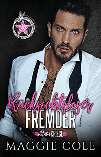 Maggie Cole - Rücksichtsloser Fremder: Ivanov Familie (Mafiakriege Buch 1) - Preis vom 01.10.2026 17:08:56 h