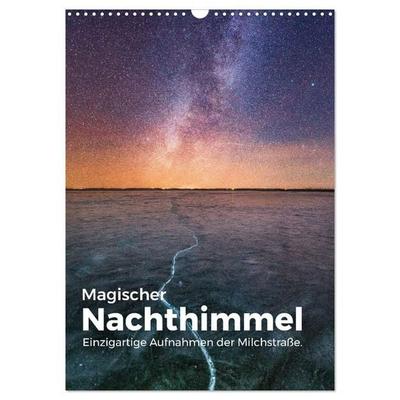 Magischer Nachthimmel - Einzigartige Aufnahmen der Milchstraße. (Wandkalender 2027 DIN A3 hoch), CALVENDO Monatskalender