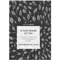 A Fair Share of Tax, Fachbücher von Lotta Björklund Larsen