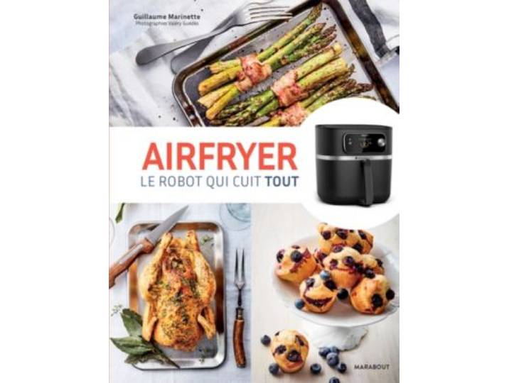 Marabout - Livre De Cuisine Airfryer - Le Robot Qui Cuit Tout