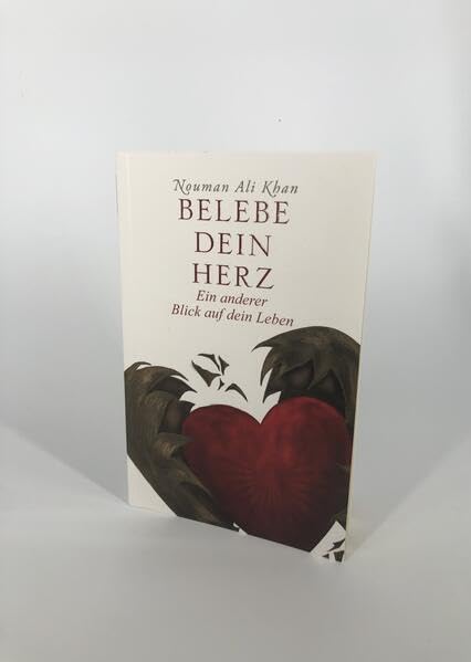 Khan, Nouman Ali - Belebe dein Herz: Ein anderer Blick auf dein Leben - Preis vom 01.10.2026 17:08:56 h