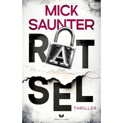 Rätsel, Taschenbuch von Mick Saunter, Nova MD, 978-3-690-28209-3