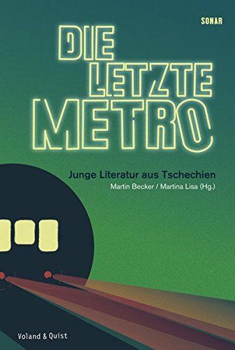 Martin Becker - Die letzte Metro: Junge Literatur aus Tschechien - Preis vom 01.10.2026 17:08:56 h