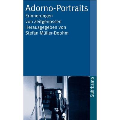 Adorno-Portraits, Taschenbuch von Stefan Müller-Doohm,Stefan Müller-Doohm, Suhrkamp, 978-3-518-45706-1