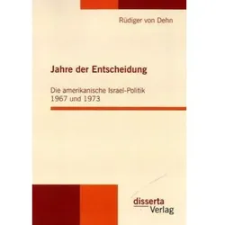 Jahre der Entscheidung, Fachbücher von Rüdiger von Dehn