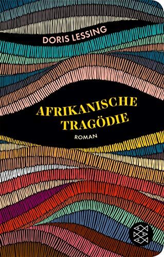 Doris Lessing - Afrikanische Tragödie: Roman (Fischer Taschenbibliothek) - Preis vom 02.10.2026 23:42:20 h