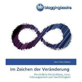 BloggingBooks Im Zeichen der Veränderung (Heinz P. Wallner) (51338956)