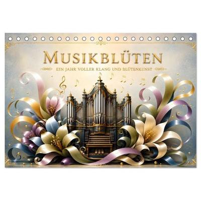 Musikblüten - 12 Monate voller Klang und Blütenkunst (Tischkalender 2027 DIN A5 quer), CALVENDO Monatskalender