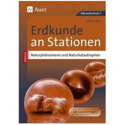 Naturphänomene und Naturkatastrophen an Stationen, Schulbücher von Tobias Grote