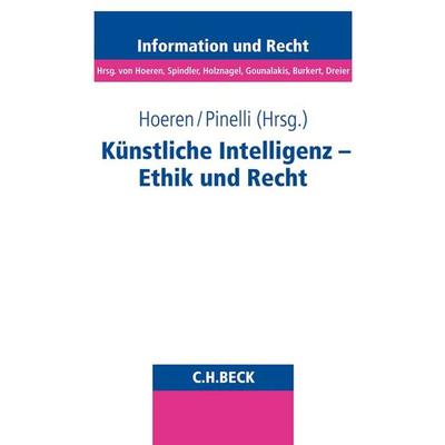Schriftenreihe Information und Recht / Künstliche Intelligenz - Ethik und Recht, Taschenbuch von , C.H. Beck