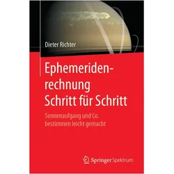 Ephemeridenrechnung Schritt für Schritt, Fachbücher von Dieter Richter