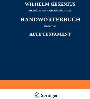 Wilhelm Gesenius - Wilhelm Gesenius' Hebräisches und Aramäisches Handwörterbuch über das Alte Testament - Preis vom 02.10.2026 23:42:20 h