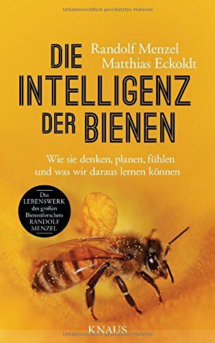 Randolf Menzel - Die Intelligenz der Bienen: Wie sie denken, planen, fühlen und was wir daraus lernen können - Preis vom 04.10.2026 03:51:26 h