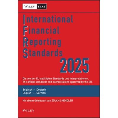 International Financial Reporting Standards (IFRS) 2025, Taschenbuch von Wiley-VCH, Wiley-VCH, 978-3-527-51204-1