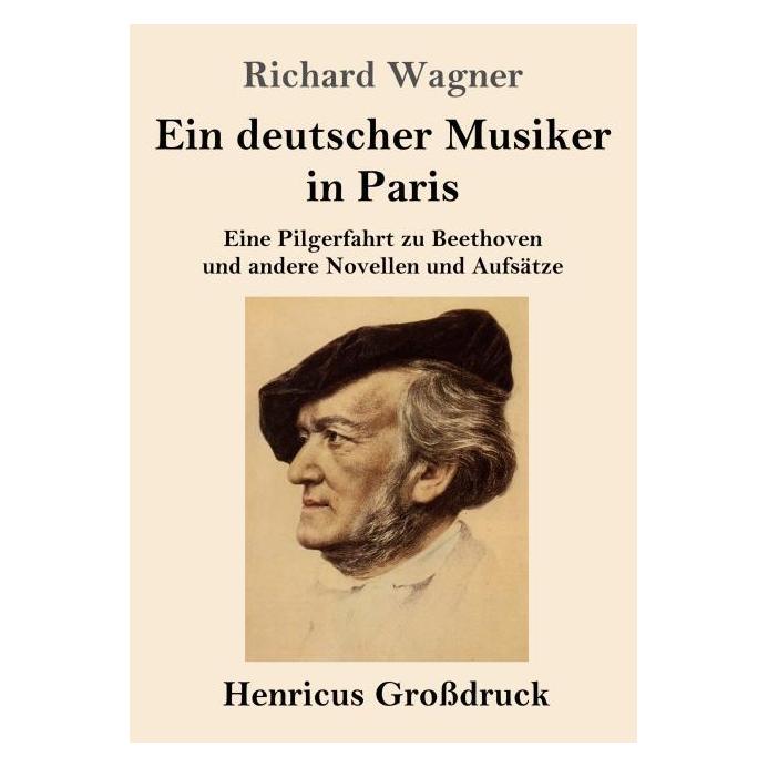Umbreit Wagner:Ein deutscher Musiker in Paris ( (Deutsch, Softcover, Richard Wagner) (64909579)
