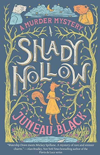 Juneau Black - Shady Hollow (A Shady Hollow Mystery, Band 1) - Preis vom 10.10.2026 11:48:34 h