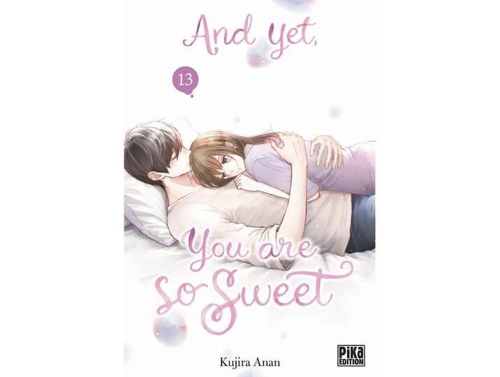 And yet, you are so sweet Tome 13 (Manga)