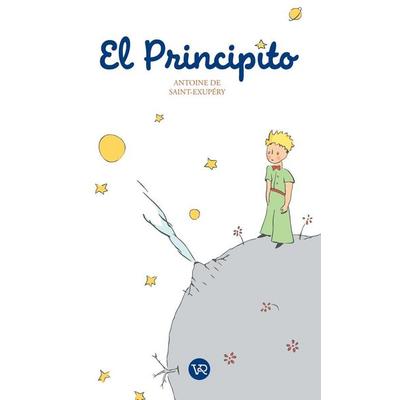El Principito, Gebundene Ausgabe von Antoine de Saint-Exupery, VR Editoras, 978-607-637-231-9