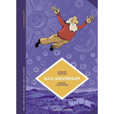 Das Universum, Gebundene Ausgabe von Hubert Reeves, Verlagshaus Jacoby & Stuart, 978-3-946593-73-7