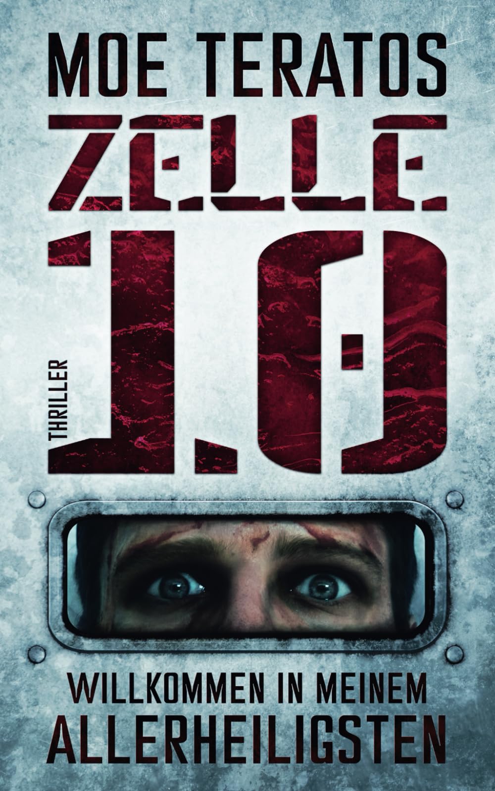 Moe Teratos - Zelle 10: Willkommen in meinem Allerheiligsten - Preis vom 18.10.2026 15:28:09 h