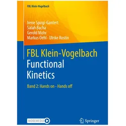 FBL Klein Vogelbach Functional Kinetics, Fachbücher von Gerold Mohr, Ulrike Rostin, Irene Spirgi-Gantert, Markus Oehl, Salah Bacha