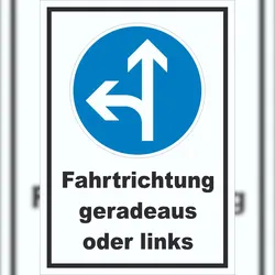 HB-Druck Schild Fahrtrichtung geradeaus oder links A3 (297x420mm)