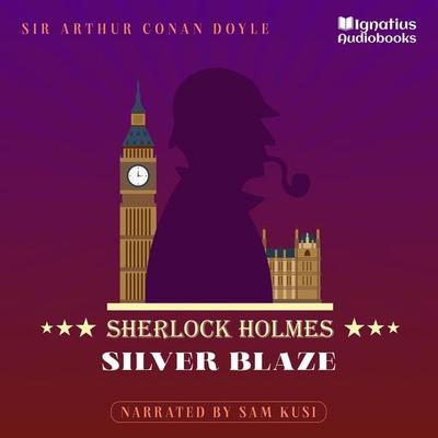Silver Blaze - Arthur Conan Doyle, Audio, 9783991624820