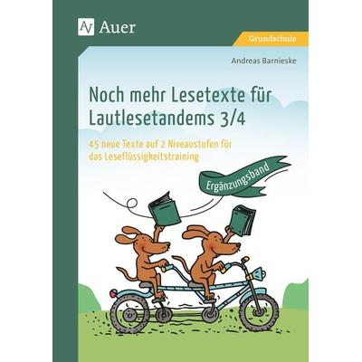 Noch mehr Lesetexte für Lautlesetandems 3/4, Geheftet von Andreas Barnieske, Auer Verlag in der AAP Lehrerwelt GmbH, 978-3-403-08988-9