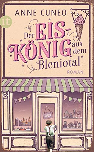 Anne Cuneo - Der Eiskönig aus dem Bleniotal: Roman (insel taschenbuch) - Preis vom 12.10.2026 11:37:12 h