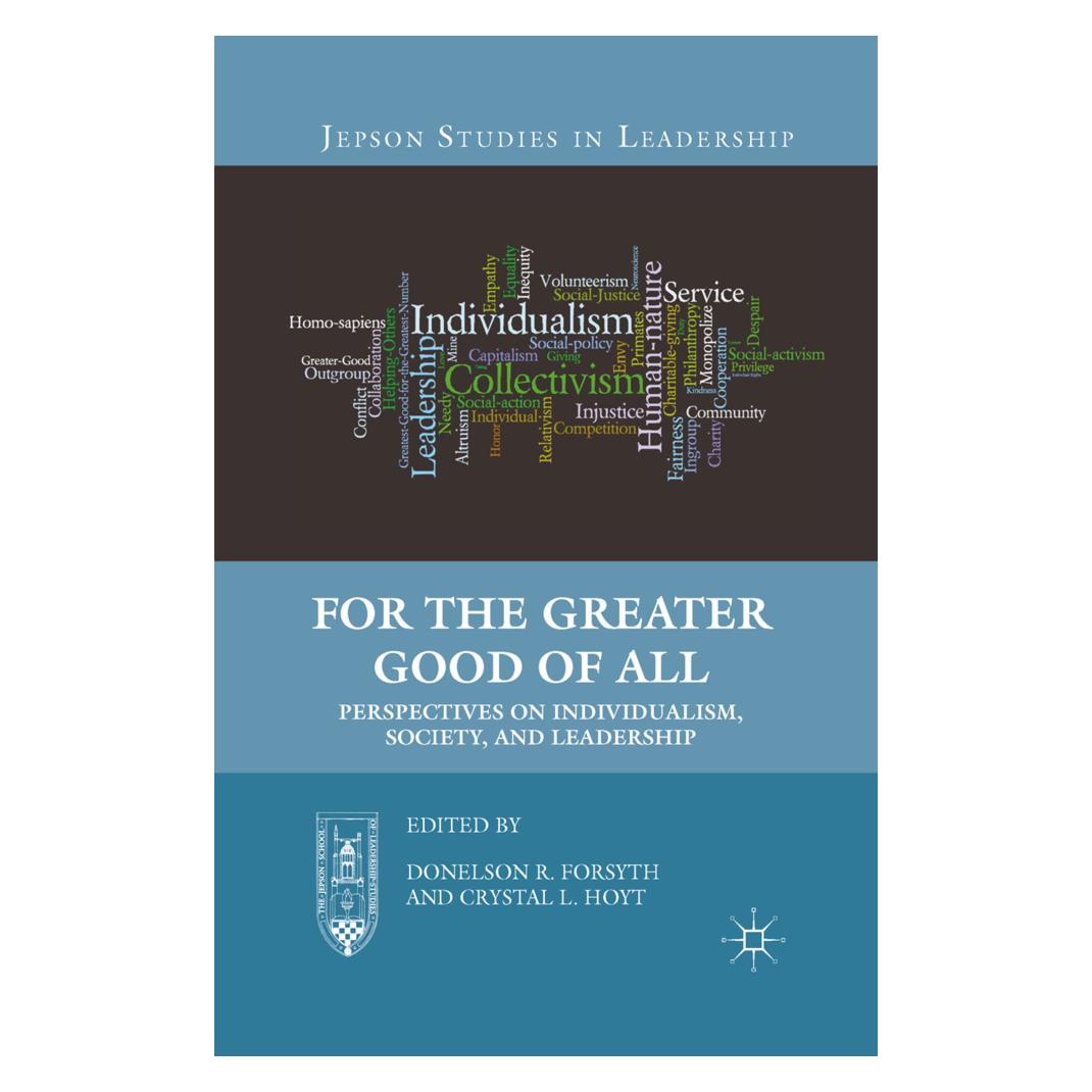 Springer For the Greater Good of All (Englisch, Softcover, Chrystal L. Hoyt, Donelson R. Forsyth) (55818351)